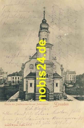 Johannstadt Dresden Krankenhaus Kirche o 1901