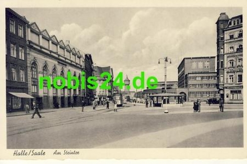 Halle Saale Am Steintor Strassenbahn  *ca.1938