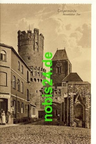 39590 Tangermunde Neustadter Tor   *ca.1920