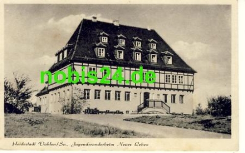 04774 Dahlen Jugendwanderheim N. Leben *ca.1950