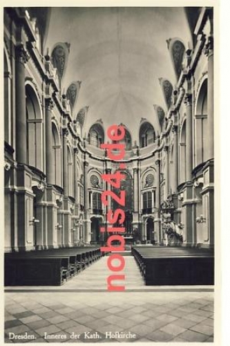 Dresden Kath. Hofkirche Innenansicht *ca.1950