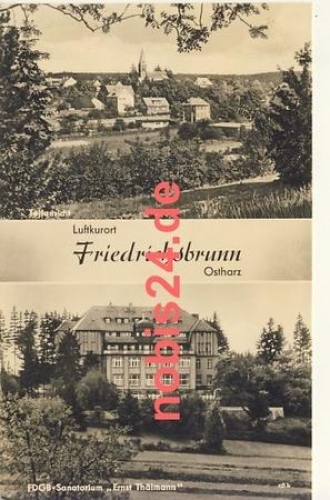 06507 Friedrichsbrunn Sanatorium o 10.2.1962