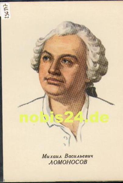 Lomonosow Michail Wasiliewic (1711-1765) Russian scientist