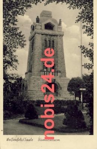 06667 Weissenfels Saale Bismarckturm o 7.10.1941