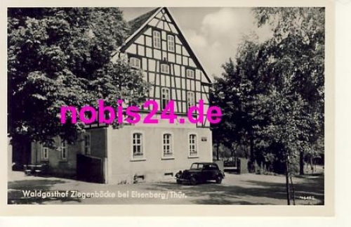 07607 Eisenberg Gasthof Ziegenbocke *ca.1930