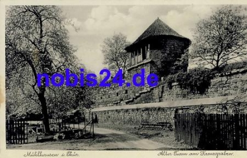 99974 Muehlhausen Alter Turm Kreuzgraben o 1942