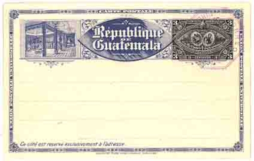Guatemala Ganzsache 3 centavos o ca. 1900