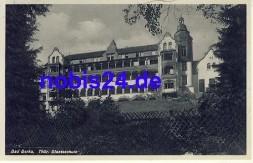 Bad Berka Thür. Staatsschule o 1937