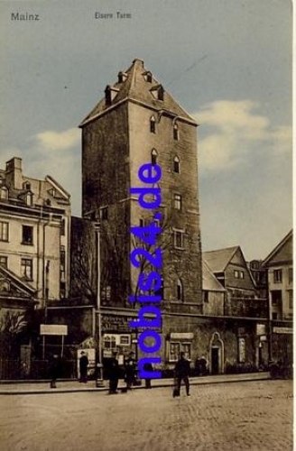 Mainz Eisern Turm *ca.1920
