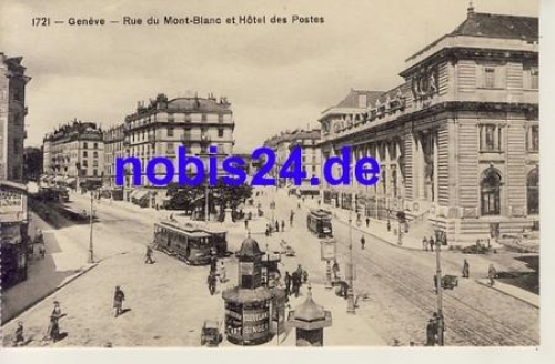 Geneve Rue du Mont Blanc *ca.1920