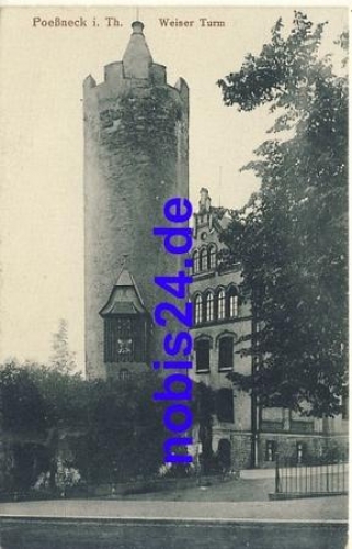 07381 Poessneck Weisser Turm *ca.1920
