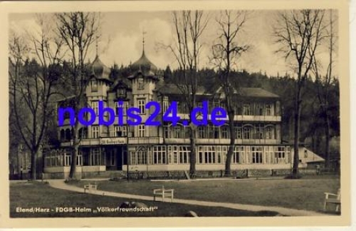 38875 Elend FDGB Heim *ca.1955