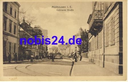 Mulhausen Kolmarerstrasse *ca.1920