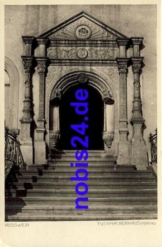 04741 Rosswein Tuchmacherhaus *ca.1920