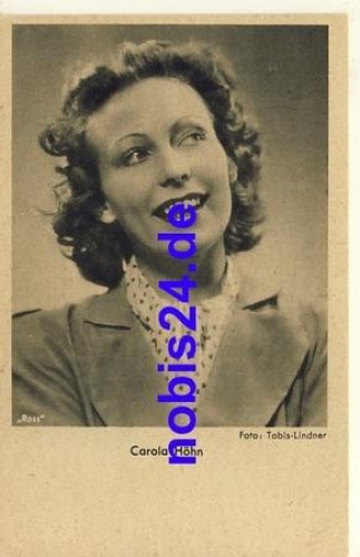 Carola Höhn Schauspielerin *ca.1920