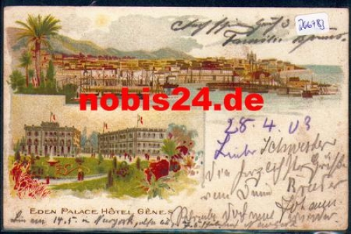 Genova Eden Palast Hotel Genes Farblitho o 1903