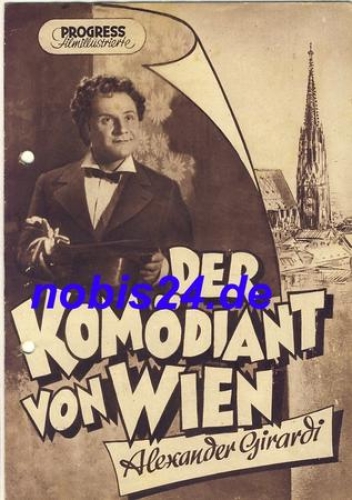 Alexander Girardi The Comedian of Vienna with Karl Paryla, Christl Mardayn 89/54 Progress film illustrator unfortunately punched