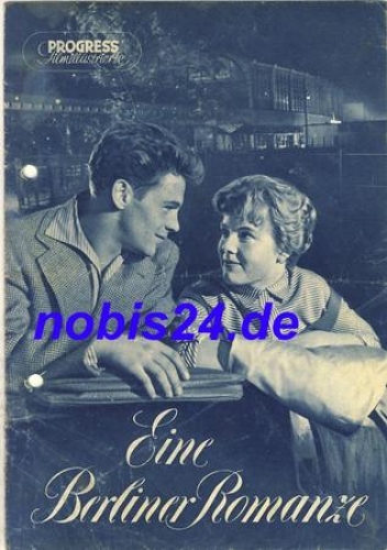 A Berlin romance DEFA film with Annekatrin Bürger Ulrich Thein 44/56 Progress Film Illustrated