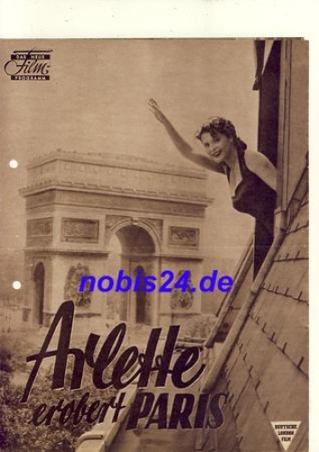 Arlette conquers Paris with Johanna Matz Paul Dahlke Karlheinz Böhm The new film program