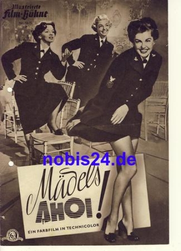 Mädels Ahoi! mit Esther Williams, Joan Evans, Vivian Blaine Illustrierte Film-Bühne Nr. 1825