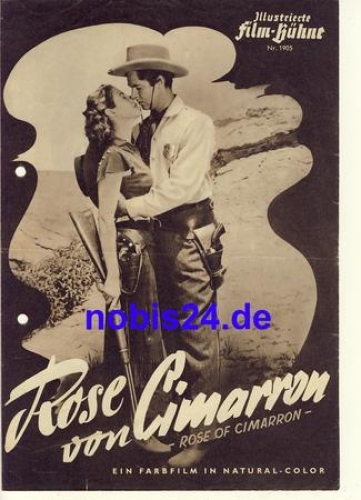 Rose of  Cimarron MalaPowers, Jack Buetel Illustrierte Film-Bühne Nr. 1905