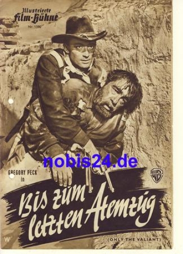 Until the last breath (only the Valiant) with Gregory Peck, Barbara Payton