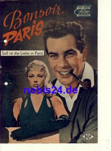 Bonsoir Paris - German French film with Dany Robin Adrian Hoven Grethe Weiser ​​​​​​​The new film program