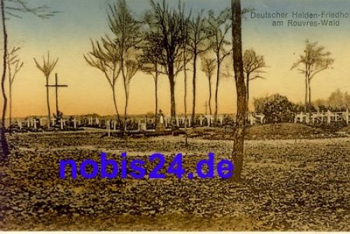 Rouvres Forest Cemetery o 1917
