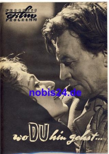 wo Du hin gehst... DEFA-Film mit Wolfgang Stumpf, Gisela Trowe, Willi Schwabe 57/57 Progress Programm