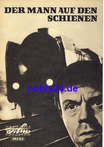 Der Mann auf den Schienen 102/63 Progress Programm