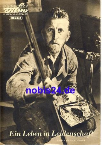 Ein Leben in Leidenschaft Vincent van Gogh, mit Kirk Douglas, Anthony Quinn 105/62 Progress Programm