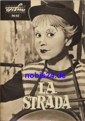 La Strada - Italian film by Federico Fellini with Anthony Quinn Giulietta Masina 96/61 Progress Program