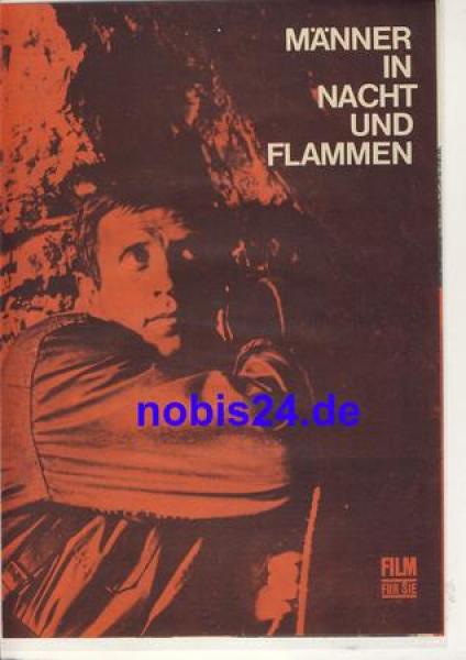 Männer in Nacht und Flammen 16/68 Film für Sie