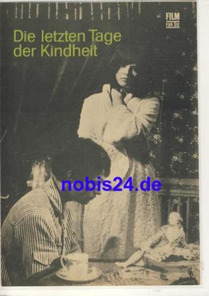 Die letzten Tage der Kindheit 10/68 Film für Sie