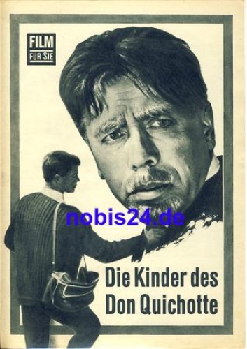 Die Kinder des Don Quichotte 77/66 Film für Sie Programm