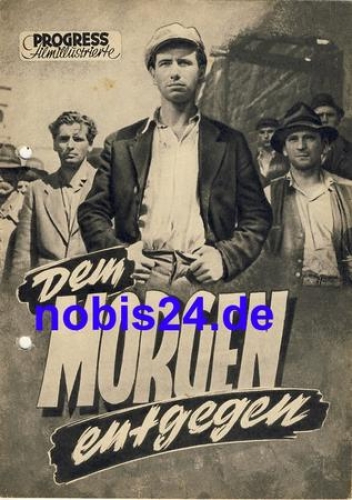 Toward the Morning - Czechoslovak film Progress FilmIllustrierte 1952