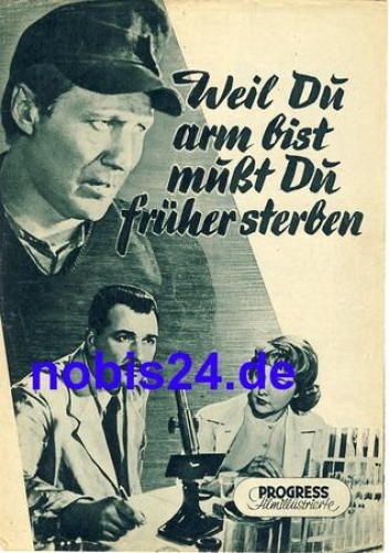 Because you are poor you have to die sooner with Bernhard Wicki, Hanna Rucker