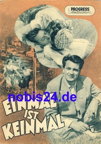 Einmal ist Keinmal DEFA-Film mit Horst Drinda, Brigitte Krause 26/55 Progress Filmillustrierte