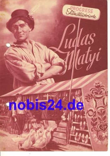 Ludas Matyi, Ungarischer Film 1951 Progress Filmillustrierte