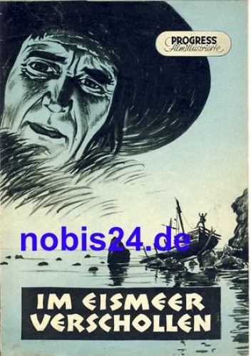 Im Eismeer verschollen 7/56 Progress Filmillustrierte