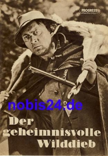 The mysterious poacher with Herbert Leidinger,Herbert Nawratil-Edgar 61/57 Progress Film Illustrated