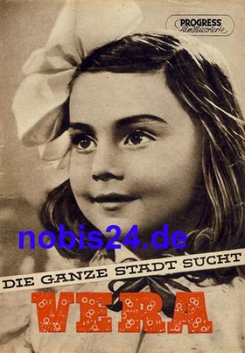 Die ganze Stadt sucht Vera 26/57 Progress Filmillustrierte