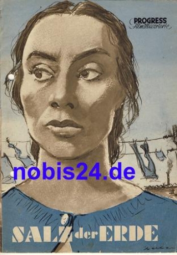 Salt of the Earth - USA film with Rosaura Revueltas Juan Chacon 16/55 Progress Film Illustrated