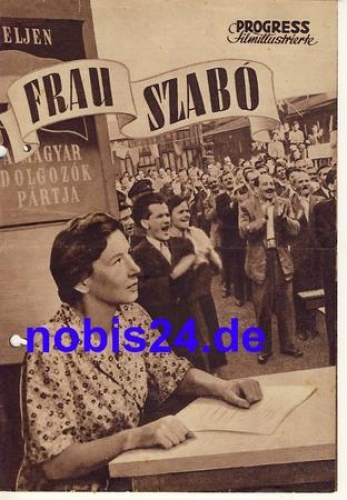 Ms. Szabo - Hungarian film ​​​​​​​1951 Progress Film Illustrated