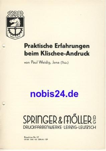 Practical experience with cliché proof No. 17 Springer & Möller Leipzig ca. 1950 Issue 8 pages, punched