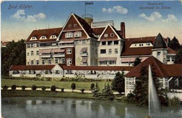08645 Bad Elster Sanatorium  Sanitatsrat Dr. Kohler * ca. 1910