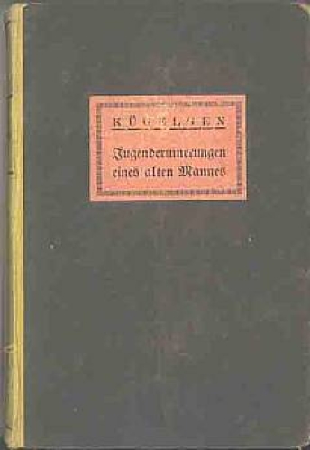 Kügelgen Jugenderinnerungen eines alten Mannes Verlag der Schillerbuchhandlung