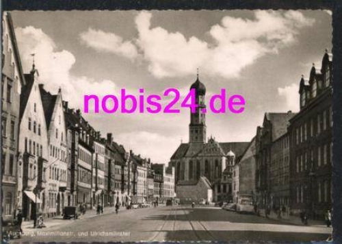 Augsburg Maximilianstrasse o 21.8.1957