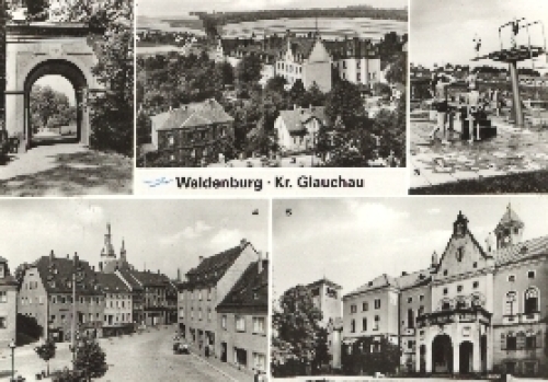 08396 Waldenburg Kreis Glauchau o ca. 1980