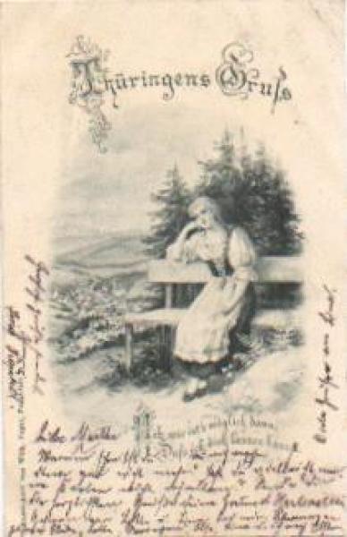 Woman sitting on a bench Thuringia's greeting o 13.8.1899